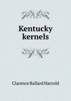 Kentucky Kernels 5518831404 Book Cover