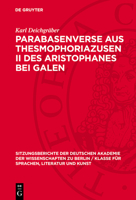Parabasenverse Aus Thesmophoriazusen II Des Aristophanes Bei Galen 3112725905 Book Cover