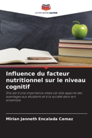 Influence du facteur nutritionnel sur le niveau cognitif (French Edition) 6206953270 Book Cover