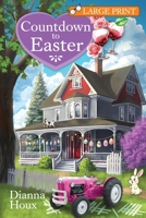 Countdown to Easter: Large Print Edition 1963087127 Book Cover