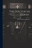 The Doctor in Court 1021702560 Book Cover