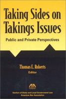 Taking Sides on Takings Issues 1590310144 Book Cover