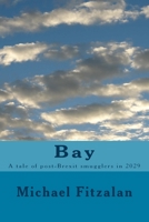 Bay 1544699530 Book Cover