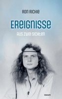 Ereignisse aus zwei Sichten (German Edition) 3903468134 Book Cover