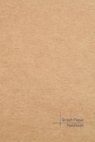 Graph Paper Notebook: 100 page graph paper notebook. Handy 6' x 9' size. This vintage style notebook is both stylish and functional. Plain brown paper cover notebook. 1698054971 Book Cover