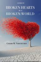 Broken Hearts in a Broken World 1950108015 Book Cover