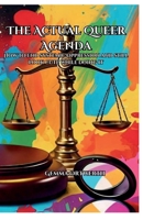 The Actual Queer Agenda: How to End Systemic Oppression and Still Look Cute While Doing It B0DQJL12BX Book Cover