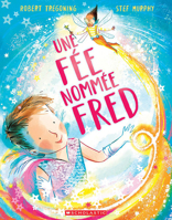 Une Fée Nommée Fred 1039709605 Book Cover