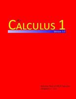 Calculus 1 (APEX Calculus v3.0) (Volume 1) 1514225158 Book Cover