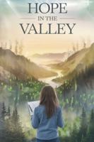 Hope in the Valley (Young Adult Fiction: Religious - Christian (General)) B0G4VHD55Z Book Cover