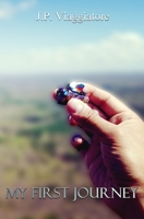 My First Journey 0998869538 Book Cover