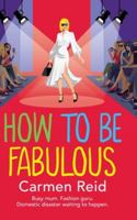 How to be Fabulous 1836566069 Book Cover