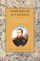 Napoleon as a General 1843427842 Book Cover