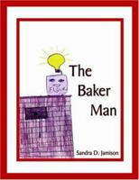 The Baker Man 1403302529 Book Cover