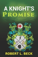 A Knight's Promise 1710025530 Book Cover
