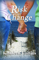 Risk of Change 1935226533 Book Cover