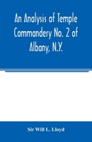 An analysis of Temple Commandery No. 2 of Albany, N.Y. 1013776321 Book Cover