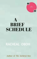 A Brief Schedule 9361721410 Book Cover