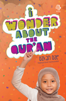 I Wonder About the Qur'an 0860375137 Book Cover