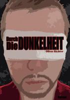 Durch die Dunkelheit 3844824472 Book Cover