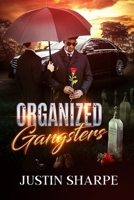 Organized Gangsters B0CLCBK5JN Book Cover