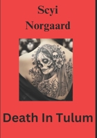 Death In Tulum: A Charity Stack Mystery B0DBTZ96Z3 Book Cover