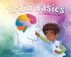 Brain Basics: Neuroscience for Kids B0GGLNPZGV Book Cover