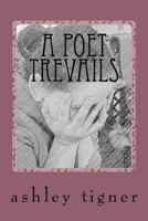 A Poet Trevails 1979405840 Book Cover
