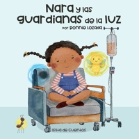 Nara y las guardianas de la luz (Spanish Edition) B0FJDY9QB2 Book Cover