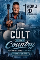 From Cult to Country: An Asthmatic's Journey to Find More Air B0H6PTK79R Book Cover
