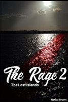 The Rage 2: The Lost Islands 0359015077 Book Cover