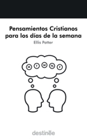 Pensamientos Cristianos para Los Días de la Semana 193836788X Book Cover