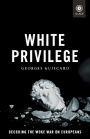 White Privilege 1917646941 Book Cover