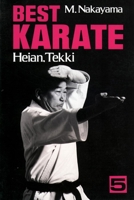 Best Karate, Vol.5: Heian, Tekki (Best Karate, 5)