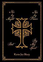 Nor by Might Nor by Power but by My Spirit 1469132567 Book Cover