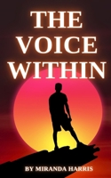 The Voice Within B0CLYDNC62 Book Cover