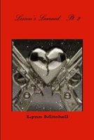 Lesson's Learned... Pt. 2 0557510287 Book Cover
