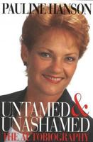 Untamed & Unashamed: Time to Explain 0980283620 Book Cover