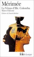 La Vénus d'Ille - Colomba - Mateo Falcone 207040921X Book Cover