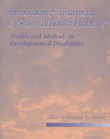 Prevention and Treatment of Severe Behavior Problems: Methods and Models in Developmental Disabilities 0534344186 Book Cover