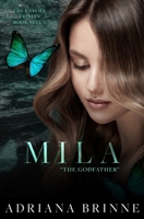 Mila: The Godfather (Unholy Trinity) B0CH2FMGW7 Book Cover