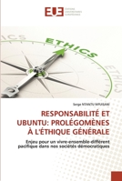 Responsabilité Et Ubuntu: Prolégomènes À l'Éthique Générale 3841618588 Book Cover