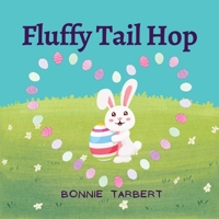 Fluffy Tail Hop 1088107435 Book Cover
