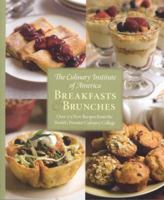 Culinary Institute of America: Breakfast and Brunches 0867309075 Book Cover