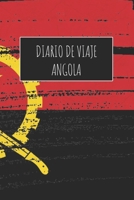 Diario De Viaje Angola: 6x9 Diario de viaje I Libreta para listas de tareas I Regalo perfecto para tus vacaciones en Angola (Spanish Edition) 1671487729 Book Cover