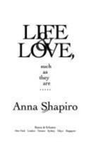 Life and Love, Such As They Are 0671871145 Book Cover