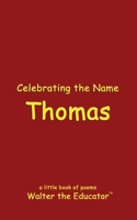 Celebrating the Name Thomas B0CVR4Y589 Book Cover