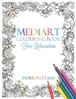 Mediart: Colouring Book for Relaxation B08JDYXR6X Book Cover