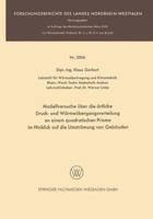 Modellversuche Uber Die Ortliche Druck- Und Warmeubergangsverteilung an Einem Quadratischen Prisma Im Hinblick Auf Die Umstromung Von Gebauden 366320099X Book Cover