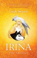 Irina: the Trilogy 1921134844 Book Cover